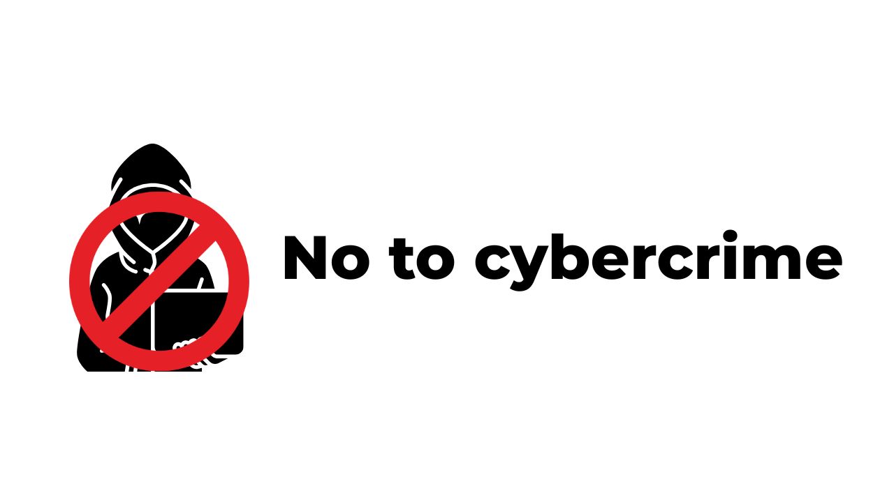 No to cybercrime